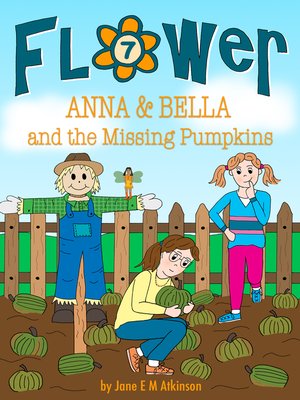 cover image of ANNA & BELLA and the Missing Pumpkins